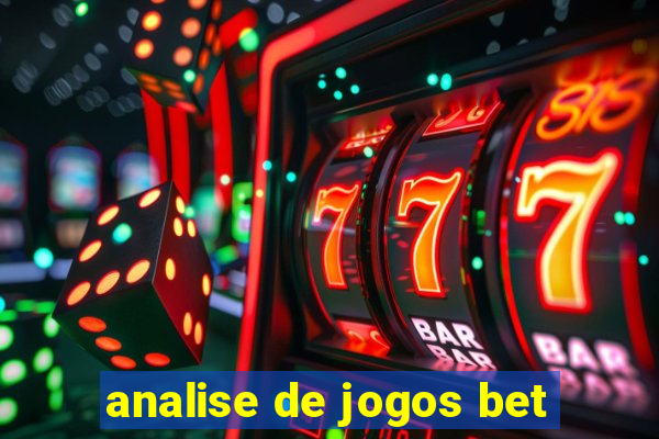 analise de jogos bet